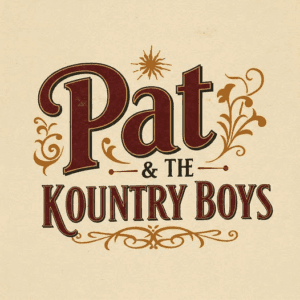 Pat and the Kountry Boys